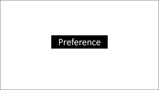 Preference title slide.