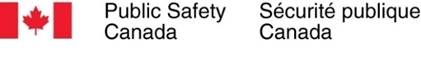 Drapeau du Canada
Public Safety Canada
Sécurité publique Canada