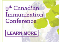 9th Canadian Conference on Immunization